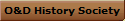 O&D History Society