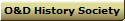 O&D History Society